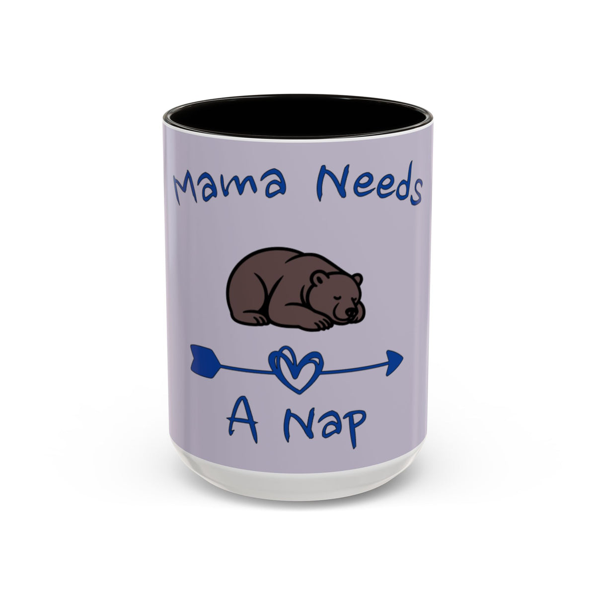 Mama Needs A Nap 15oz Coffee Mug
