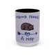 Mama Needs A Nap 15oz Coffee Mug