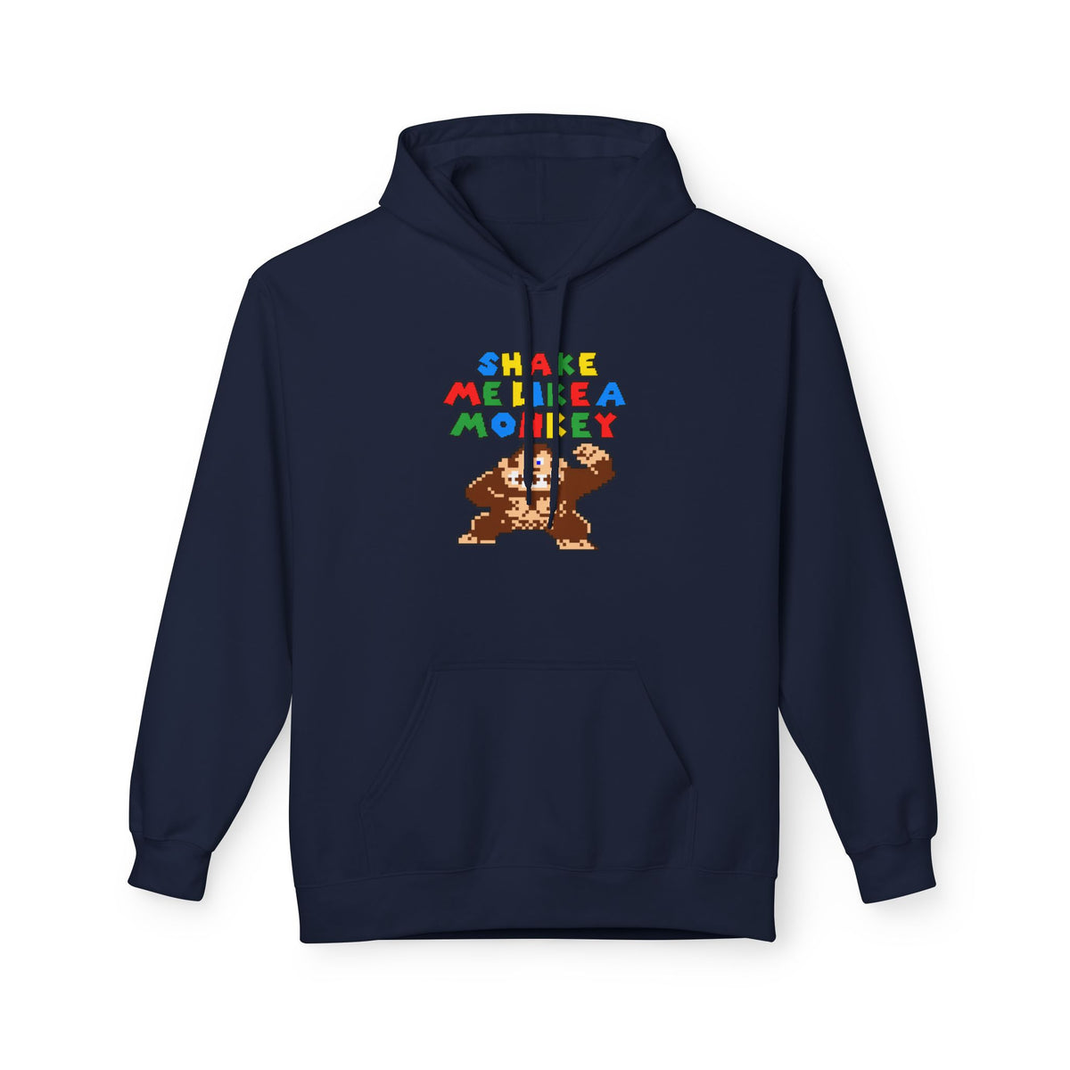 Shake Me Like A Monkey Pullover Hoodie