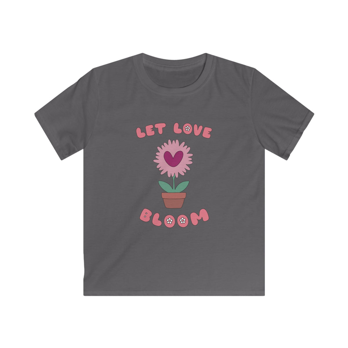 Let Love Bloom Kids T Shirt