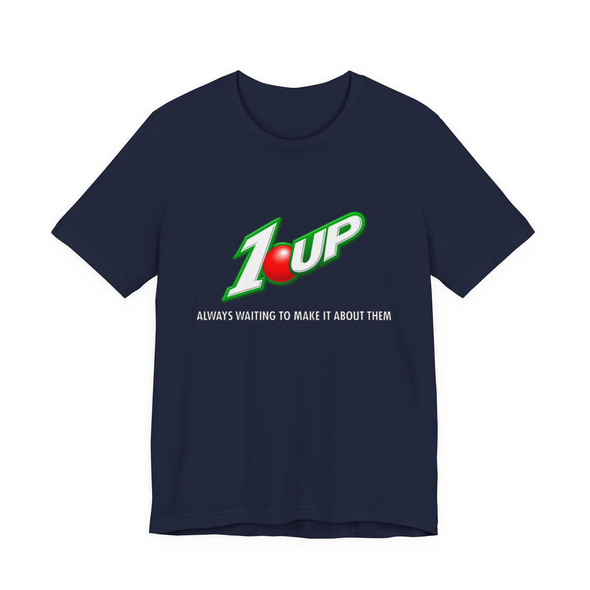 1 Upped Unisex Short Sleeve Tee
