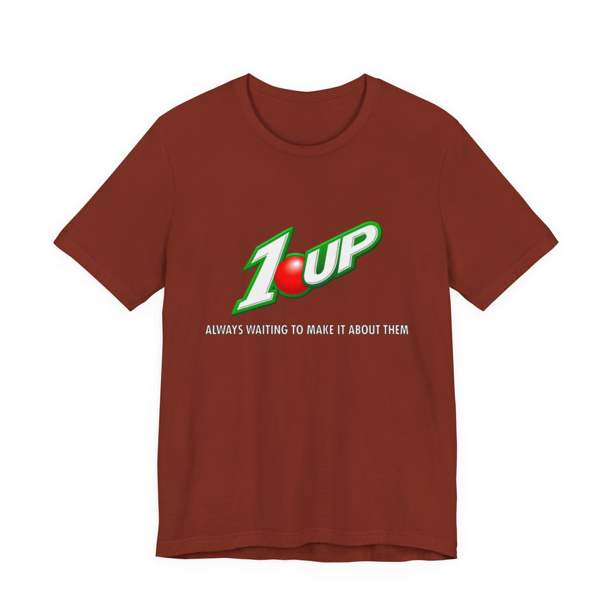 1 Upped Unisex Short Sleeve Tee