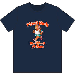 Mama Needs A Run Dri Wick T Shirt