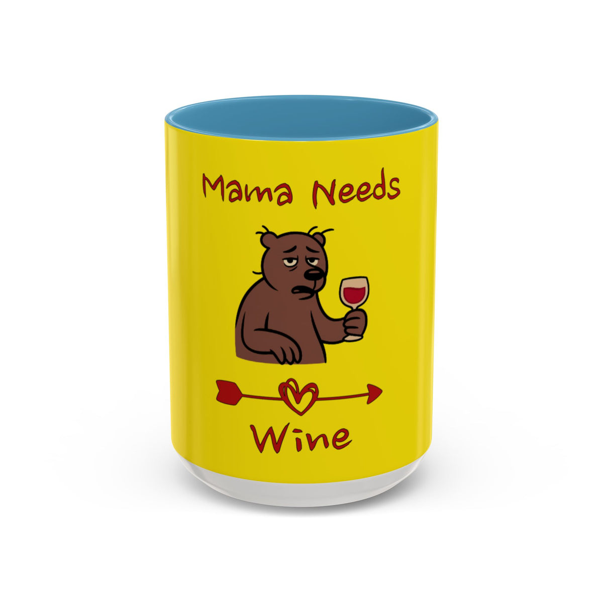 Mama Needs Wine 15oz Coffee Mug
