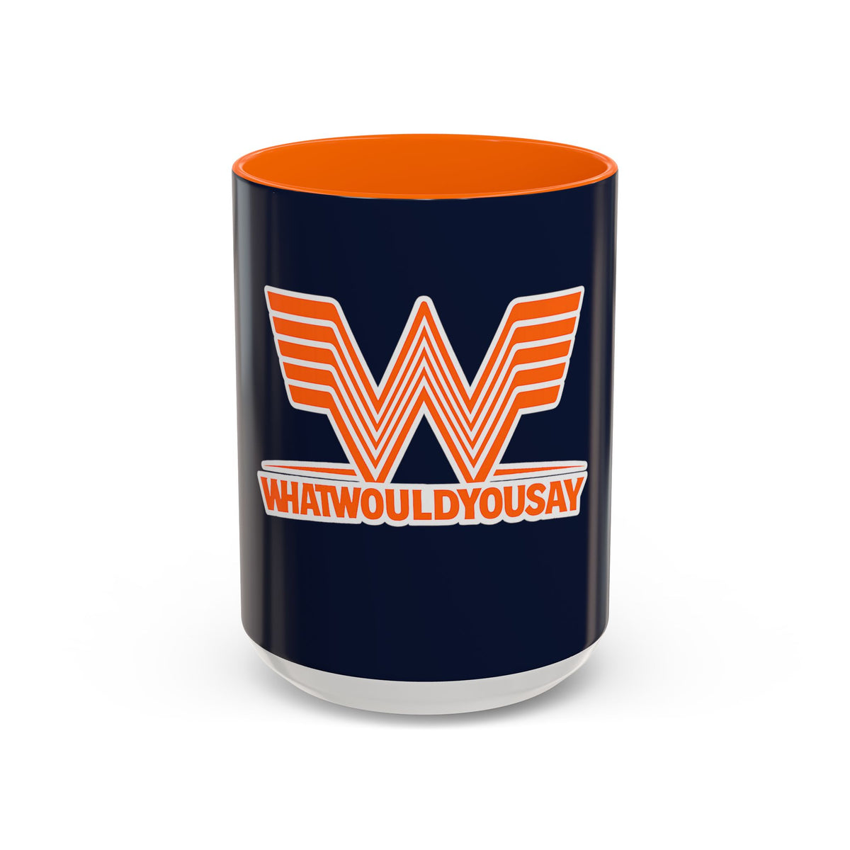 What Would You Say A Burger 15oz Coffee Mug