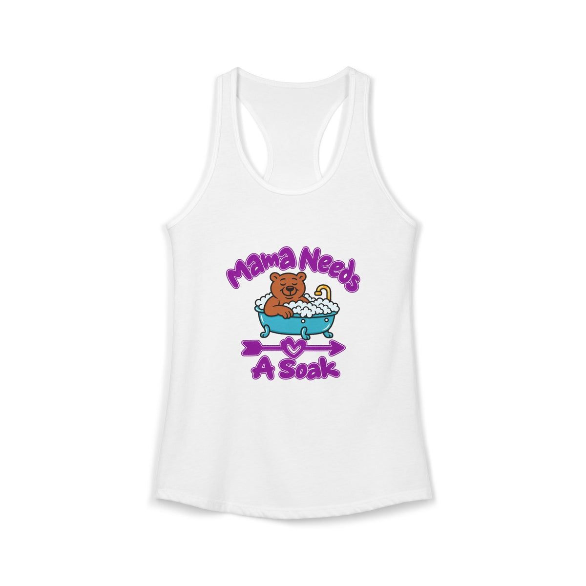 Mama Needs A Soak Women's Racerback Tank