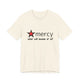 Mercy Me Unisex Short Sleeve T Shirt