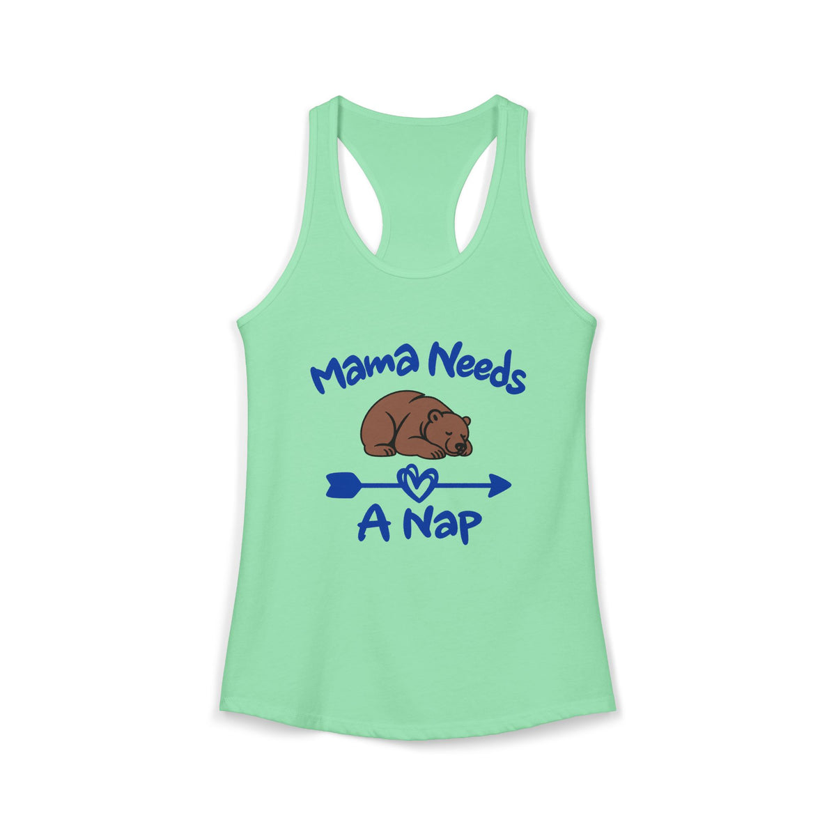 Mama Needs A Nap Women's Racerback Tank