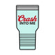 Crash Into Me Polar Camel 30oz Insulated Tumbler