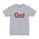 Crash Into Me Tall T-Shirt