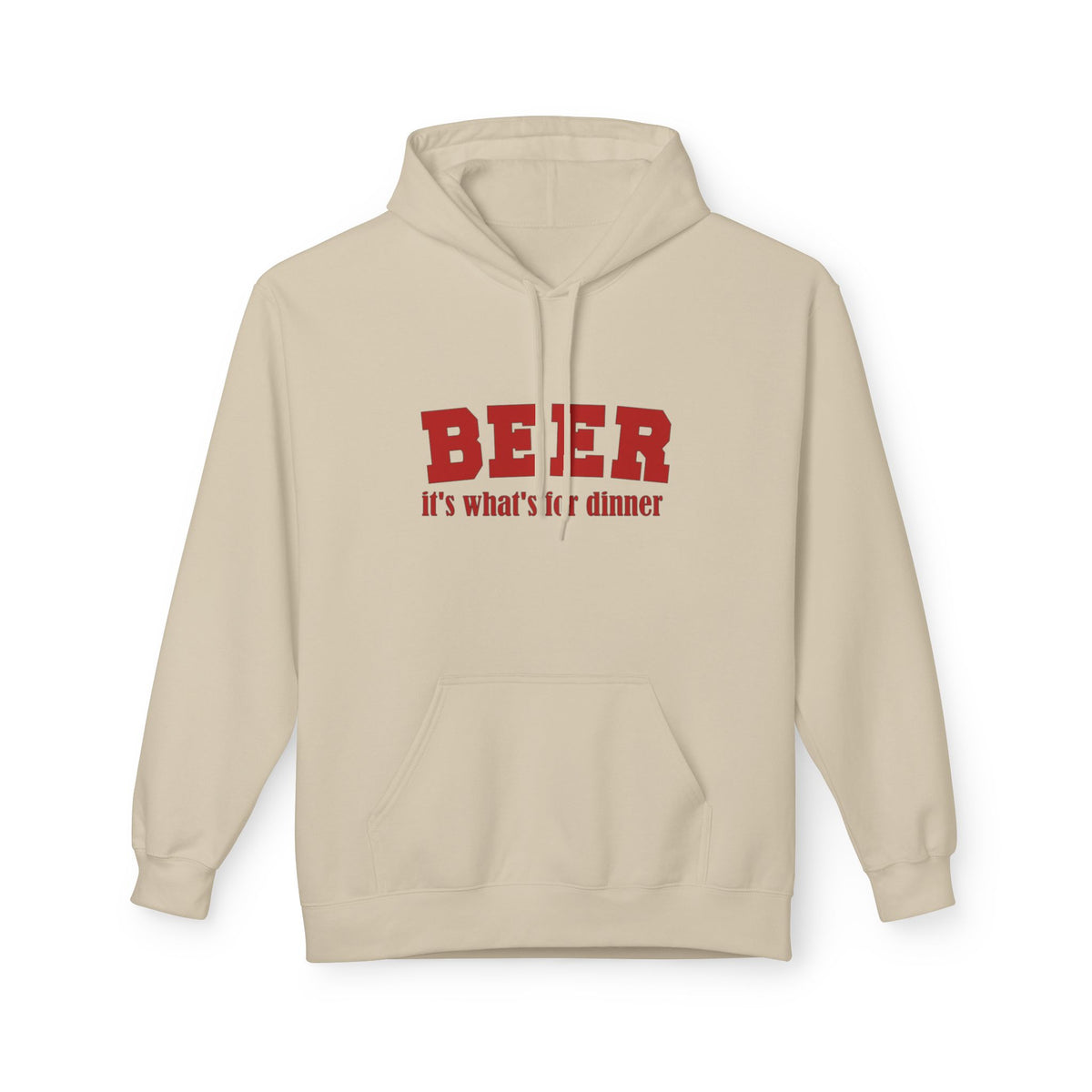 Beer For Dinner Pullover Hoodie