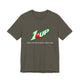 1 Upped Unisex Short Sleeve Tee