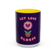 Let Love Bloom 15oz Coffee Mug