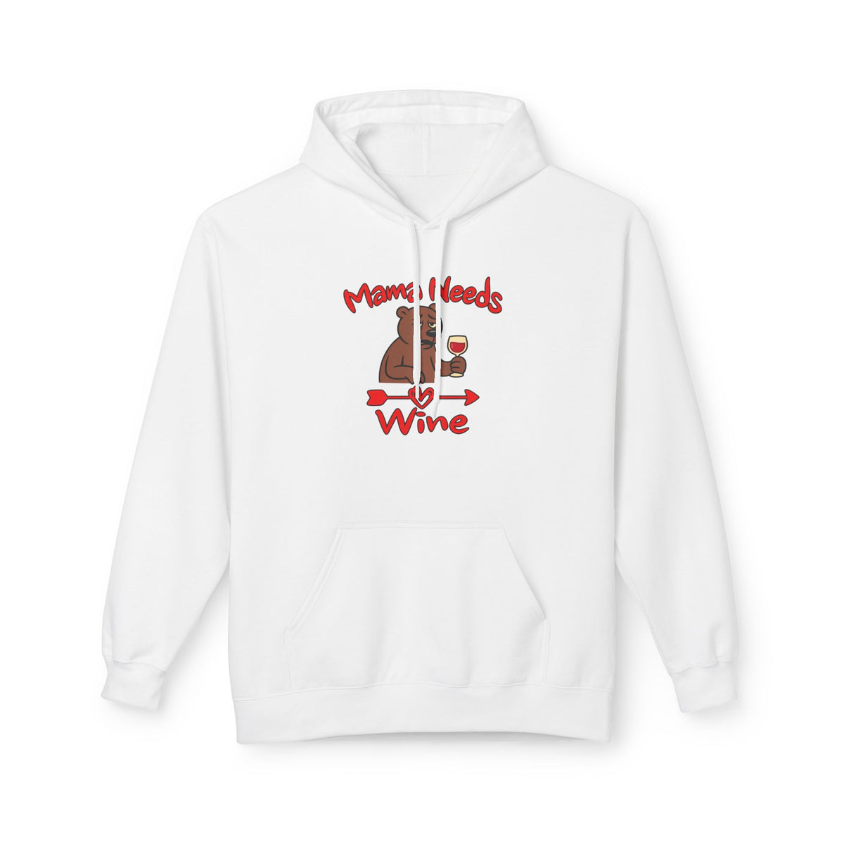 Mama Needs Wine Pullover Hoodie