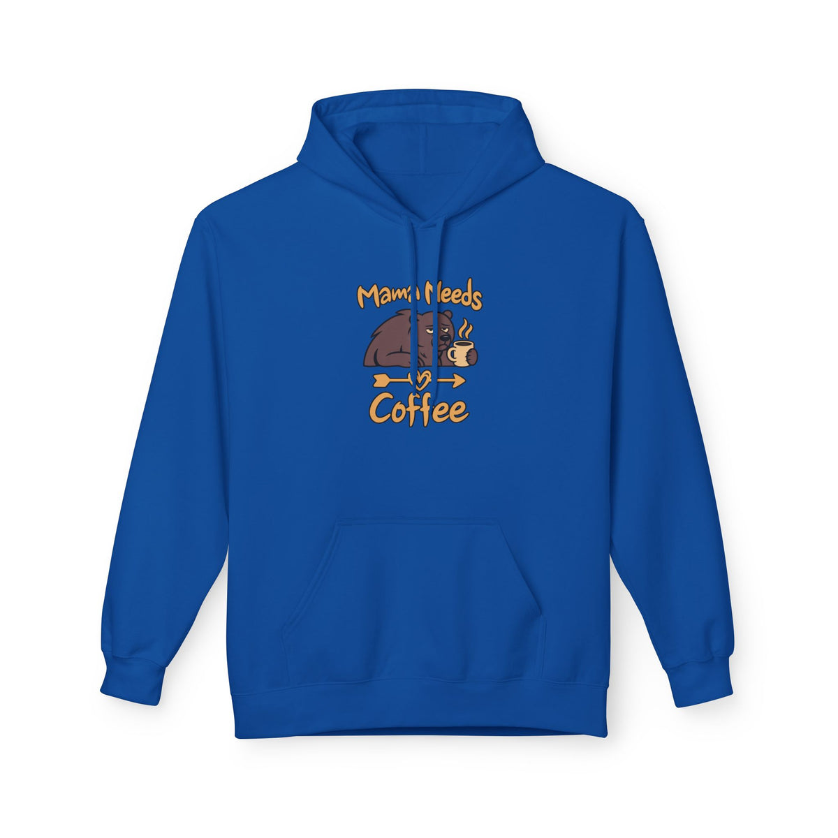 Mama Needs Coffee Pullover Hoodie