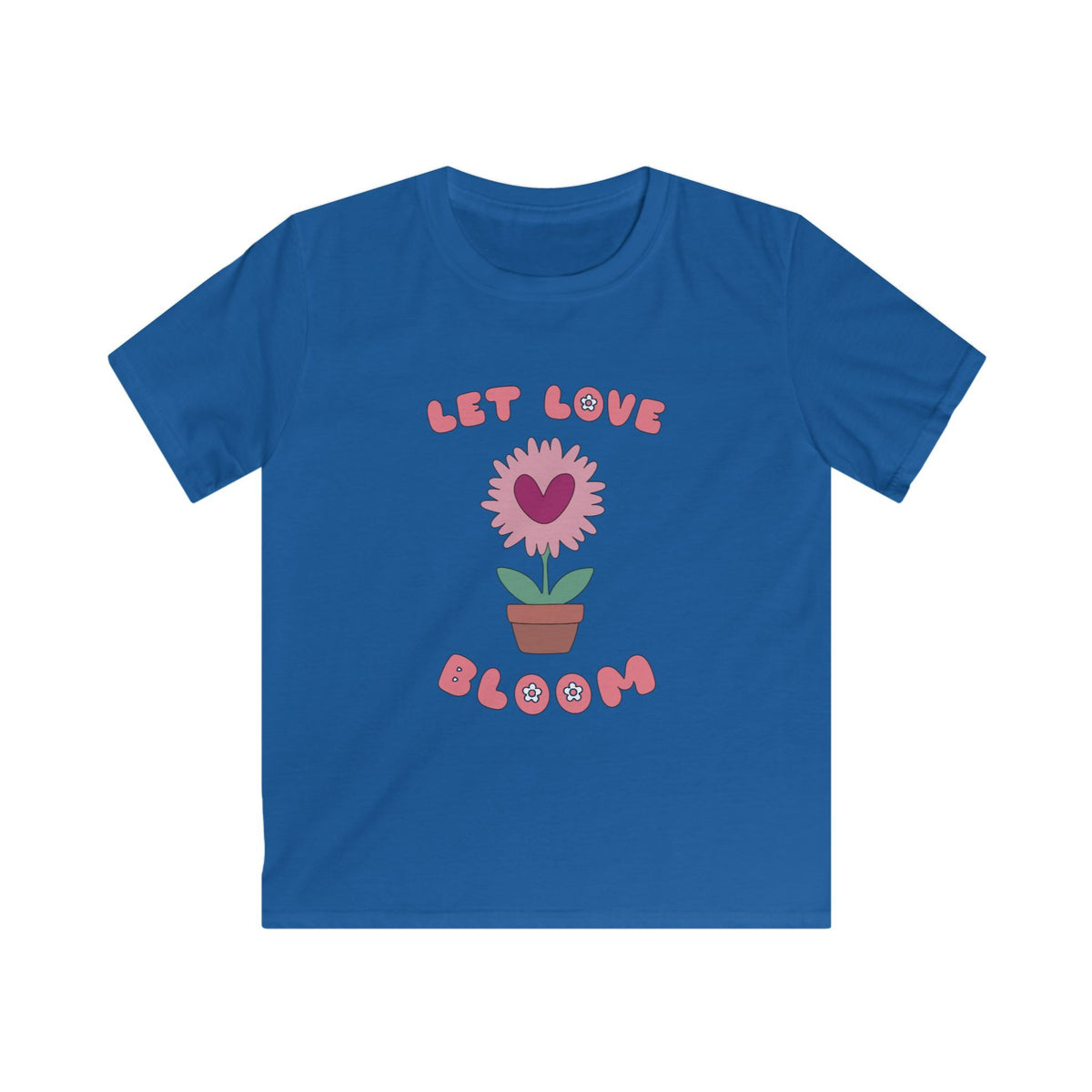 Let Love Bloom Kids T Shirt