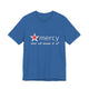 Mercy Me Unisex Short Sleeve T Shirt
