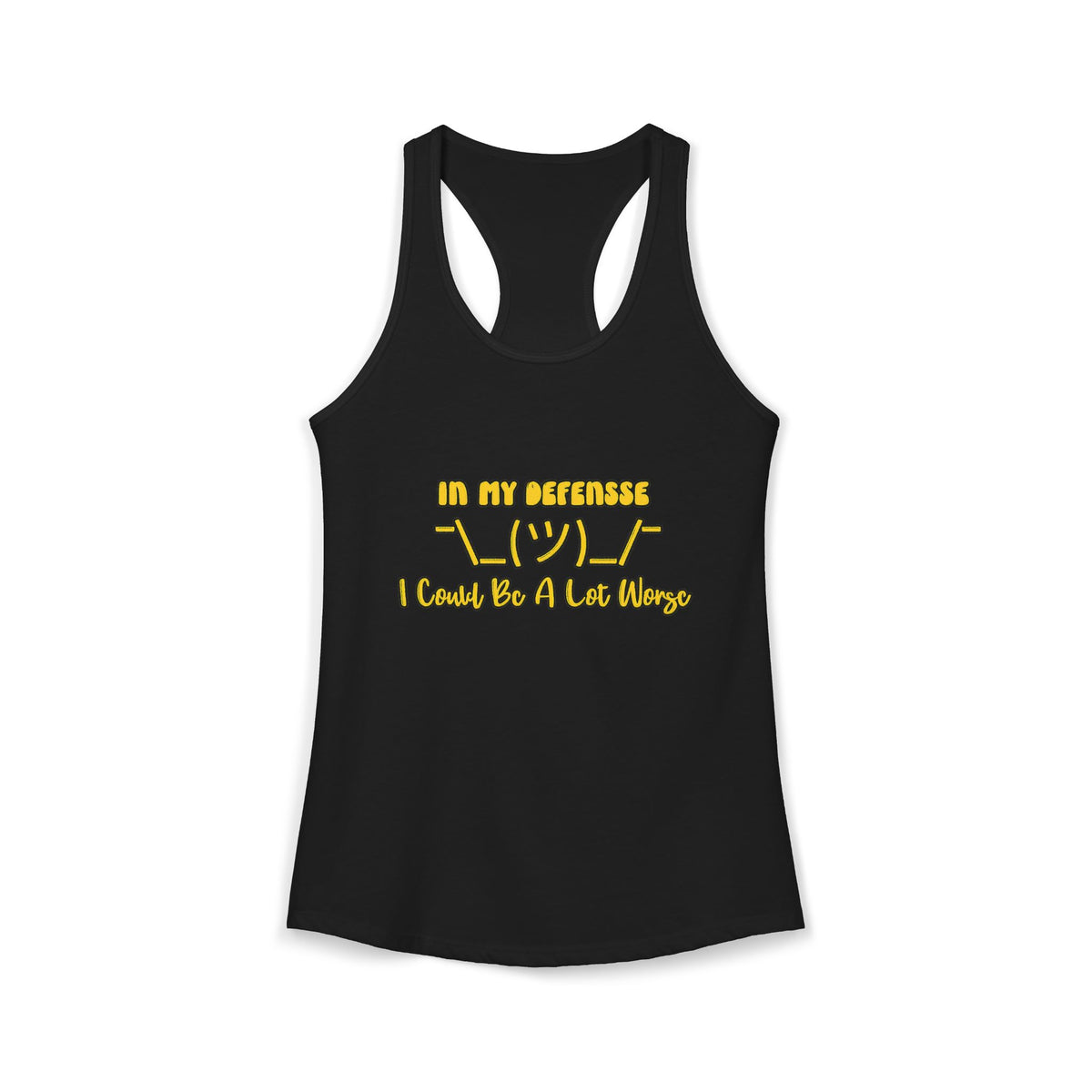 In My Defense... Racerback Tank