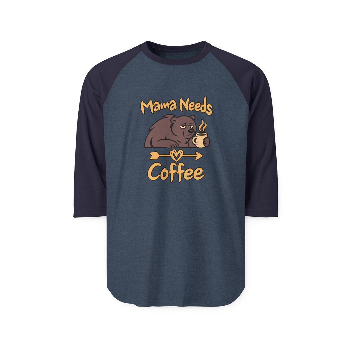 Mama Needs Coffee 3/4 Sleeve Jersey
