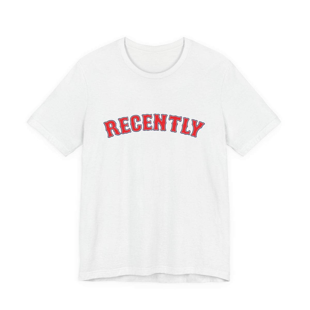 Boston Recently Unisex T Shirt