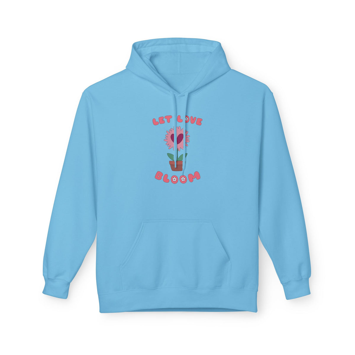 Let Love Bloom Pullover Hoodie