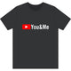 You & Me Tube Moisture Wick T Shirt