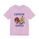 Espresso Yourself Unisex Short Sleeve T Shirt