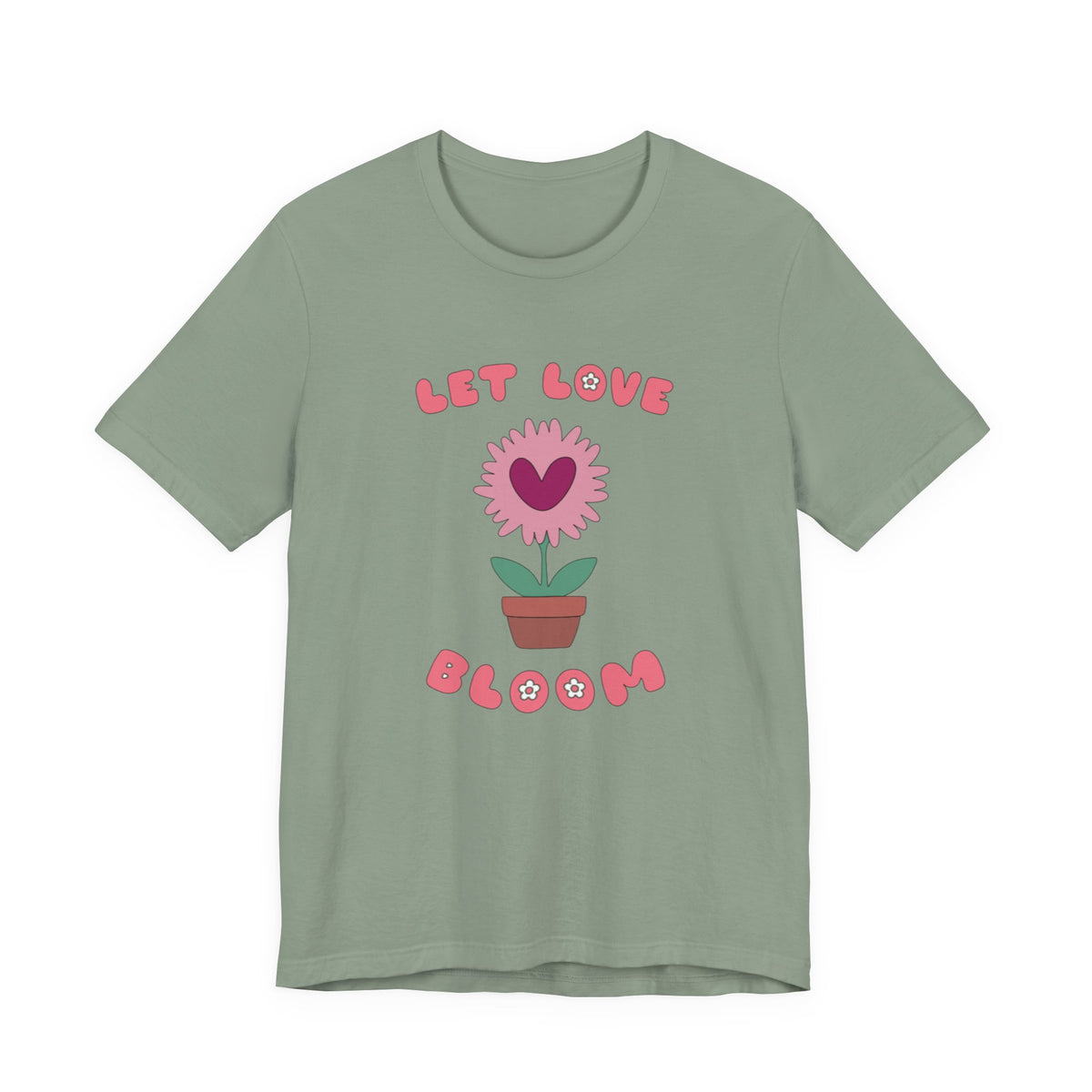 Let Love Bloom Unisex Short Sleeve Tee