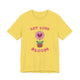Let Love Bloom Unisex Short Sleeve Tee