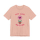 Let Love Bloom Unisex Short Sleeve Tee