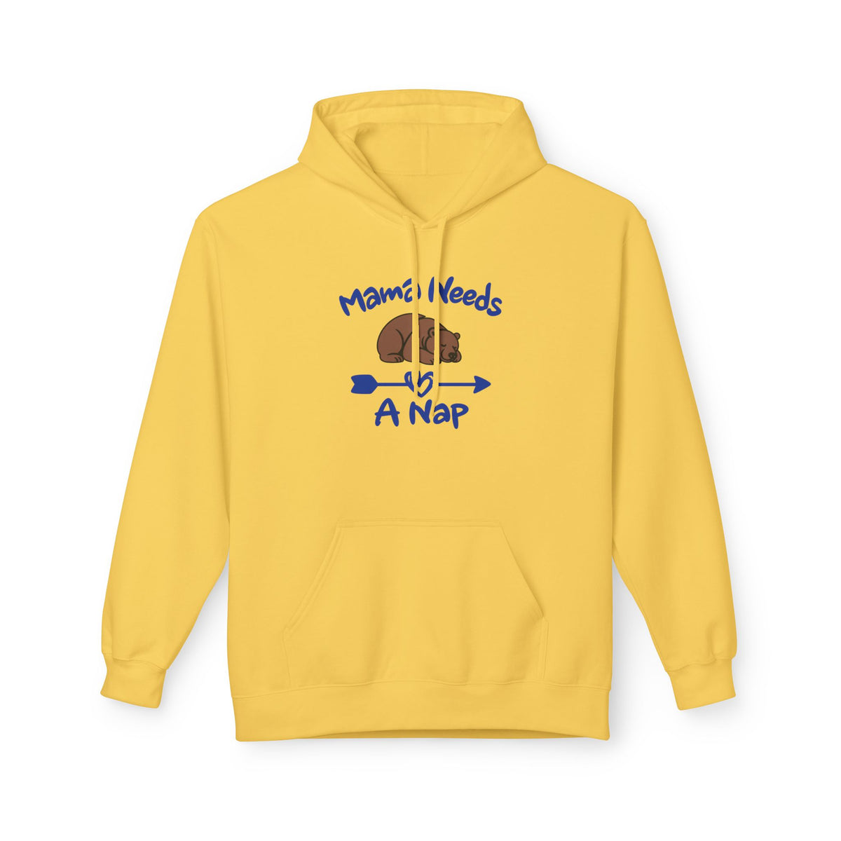 Mama Needs A Nap Pullover Hoodie