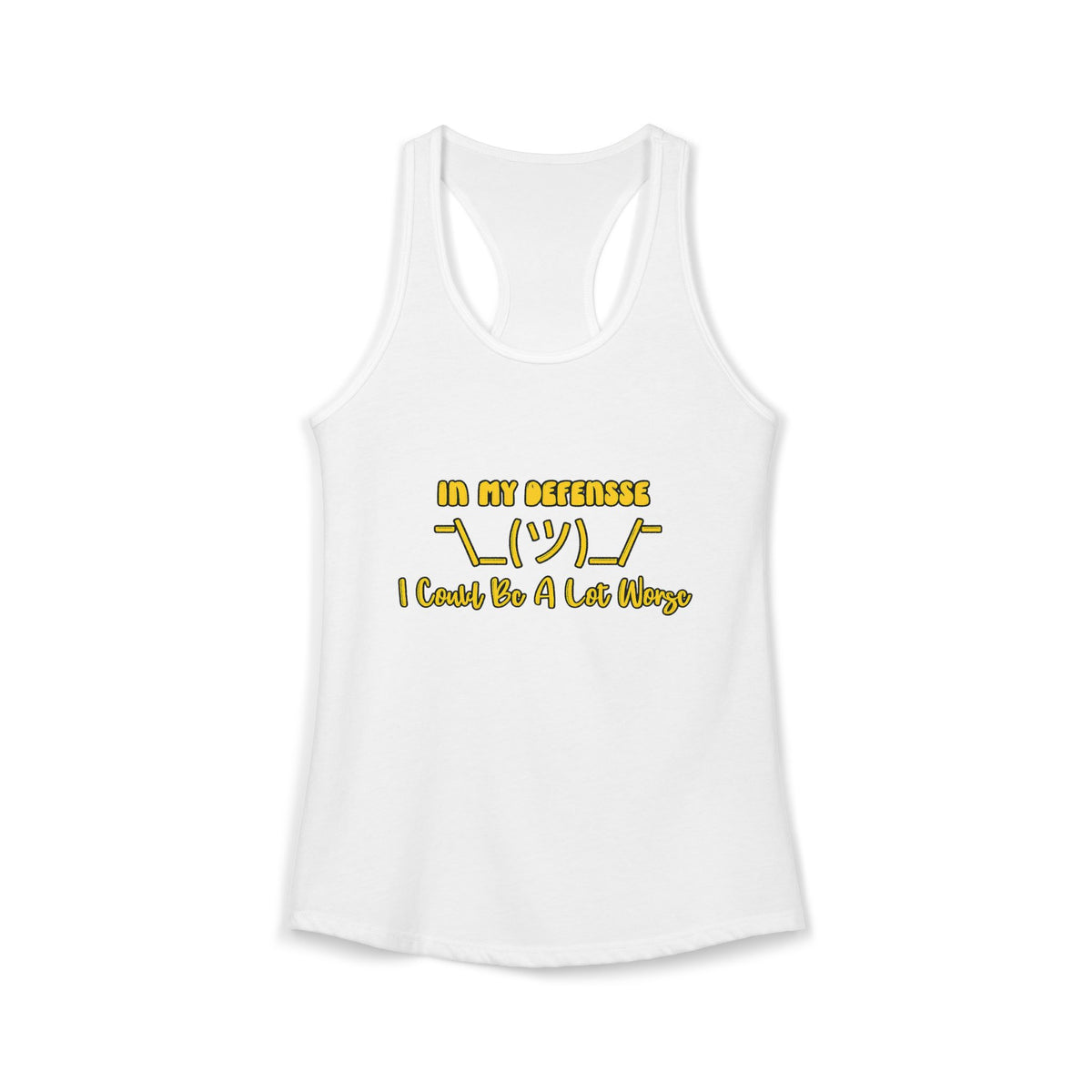 In My Defense... Racerback Tank