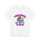 Mama Needs A Soak Short Sleeve T Shirt