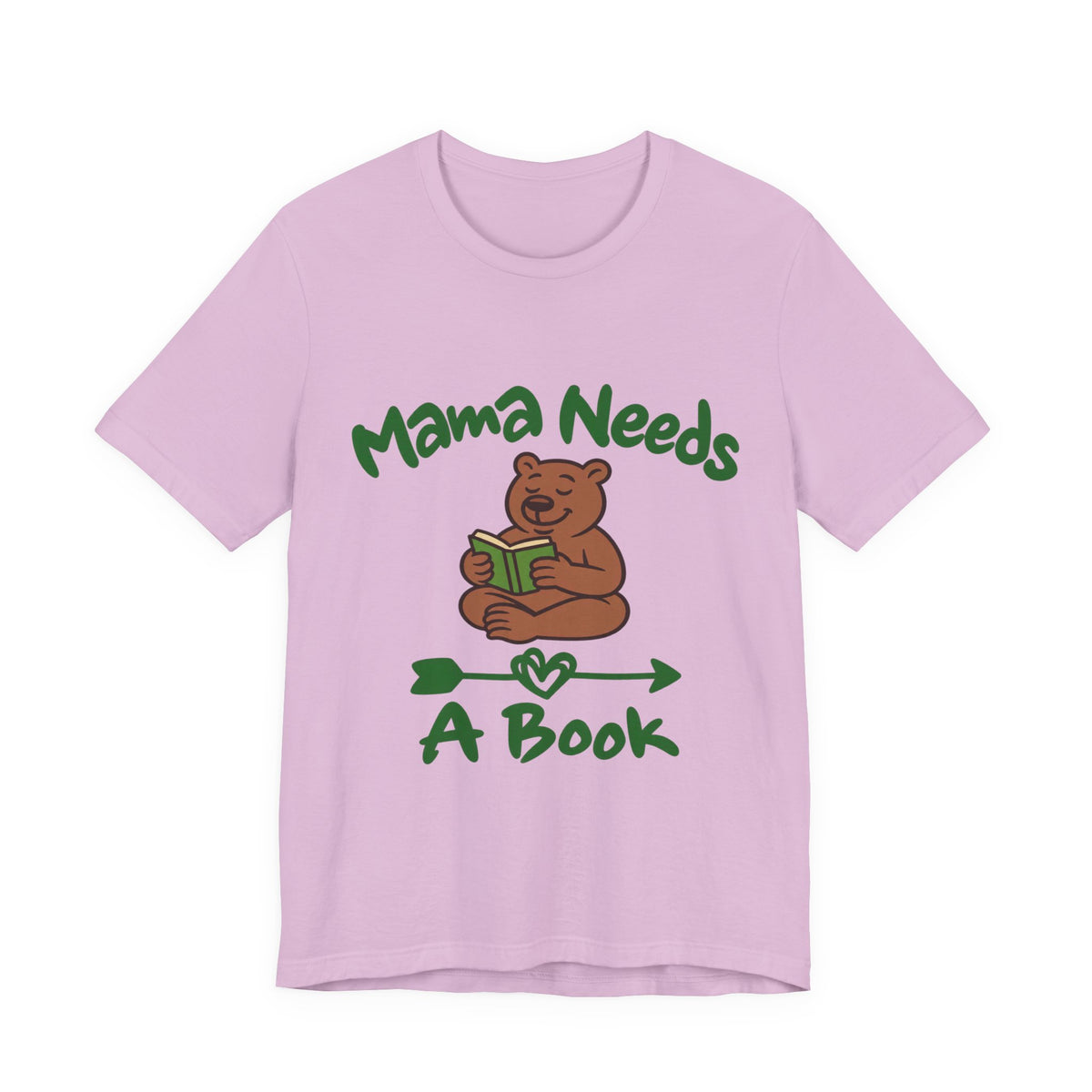 Mama Needs A Book Short Sleeve T Shirt