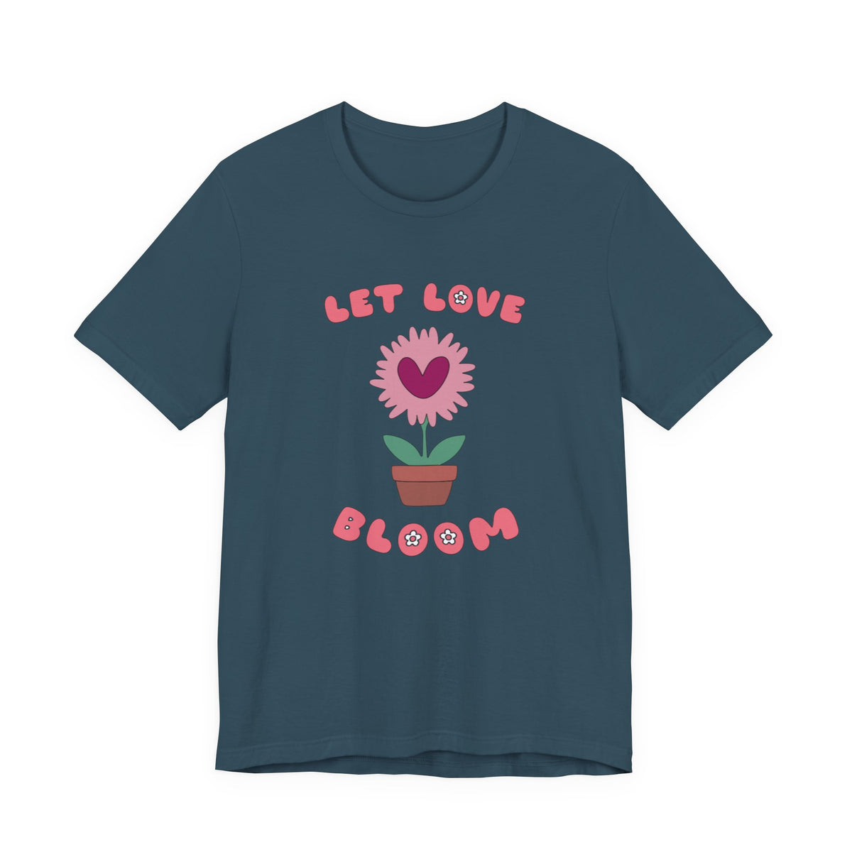 Let Love Bloom Unisex Short Sleeve Tee