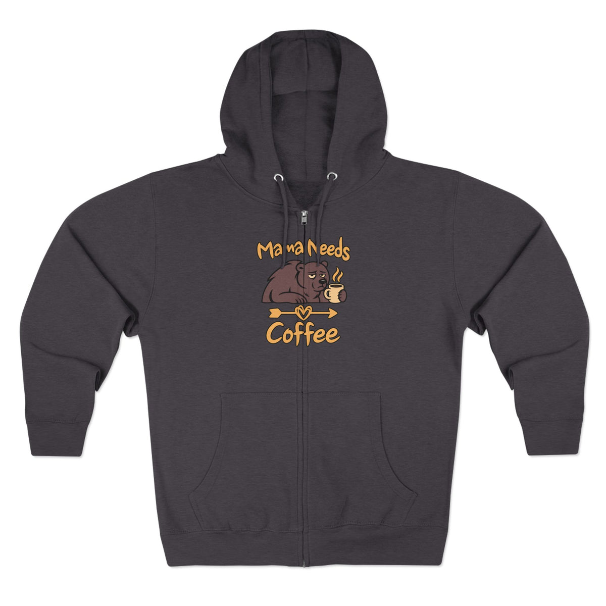 Mama Needs Coffee Zip Hoodie