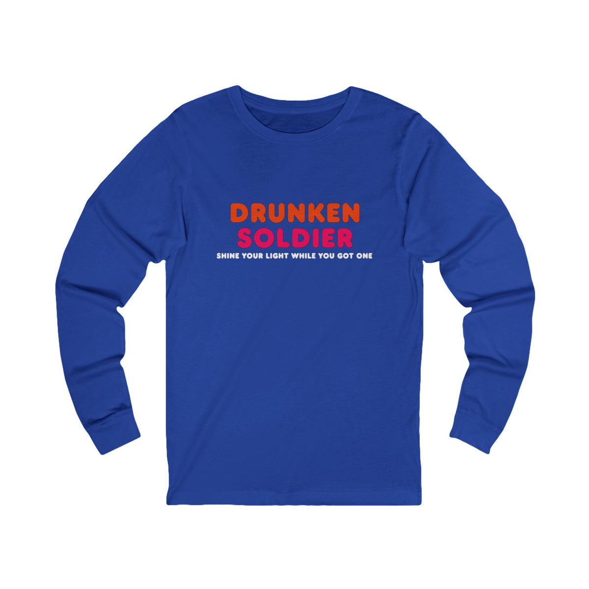 Drunken Soldier Long Sleeve Tee