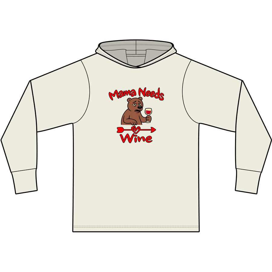 Mama Needs Wine Long Sleeve Hooded T-Shirt