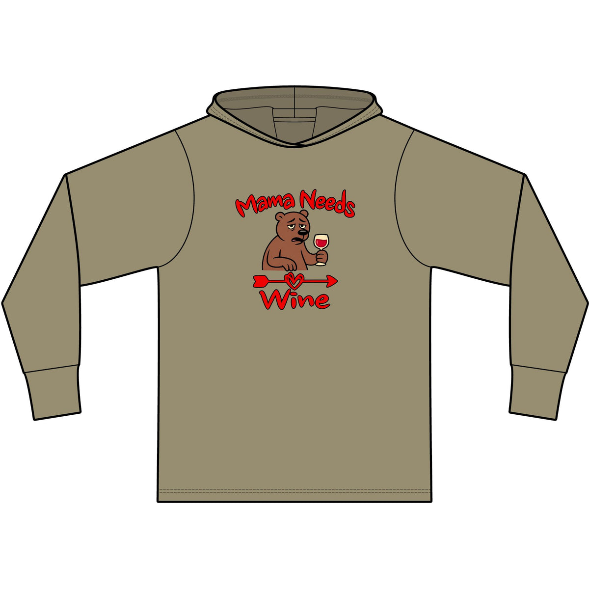 Mama Needs Wine Long Sleeve Hooded T-Shirt