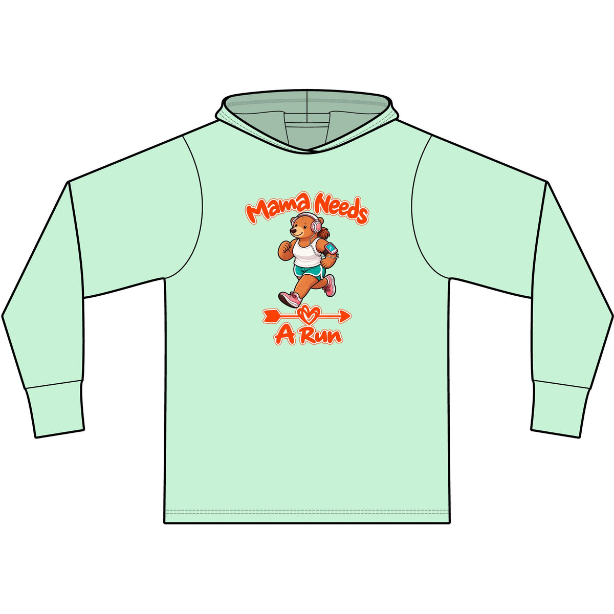 Mama Needs A Run Long Sleeve Hooded T-Shirt