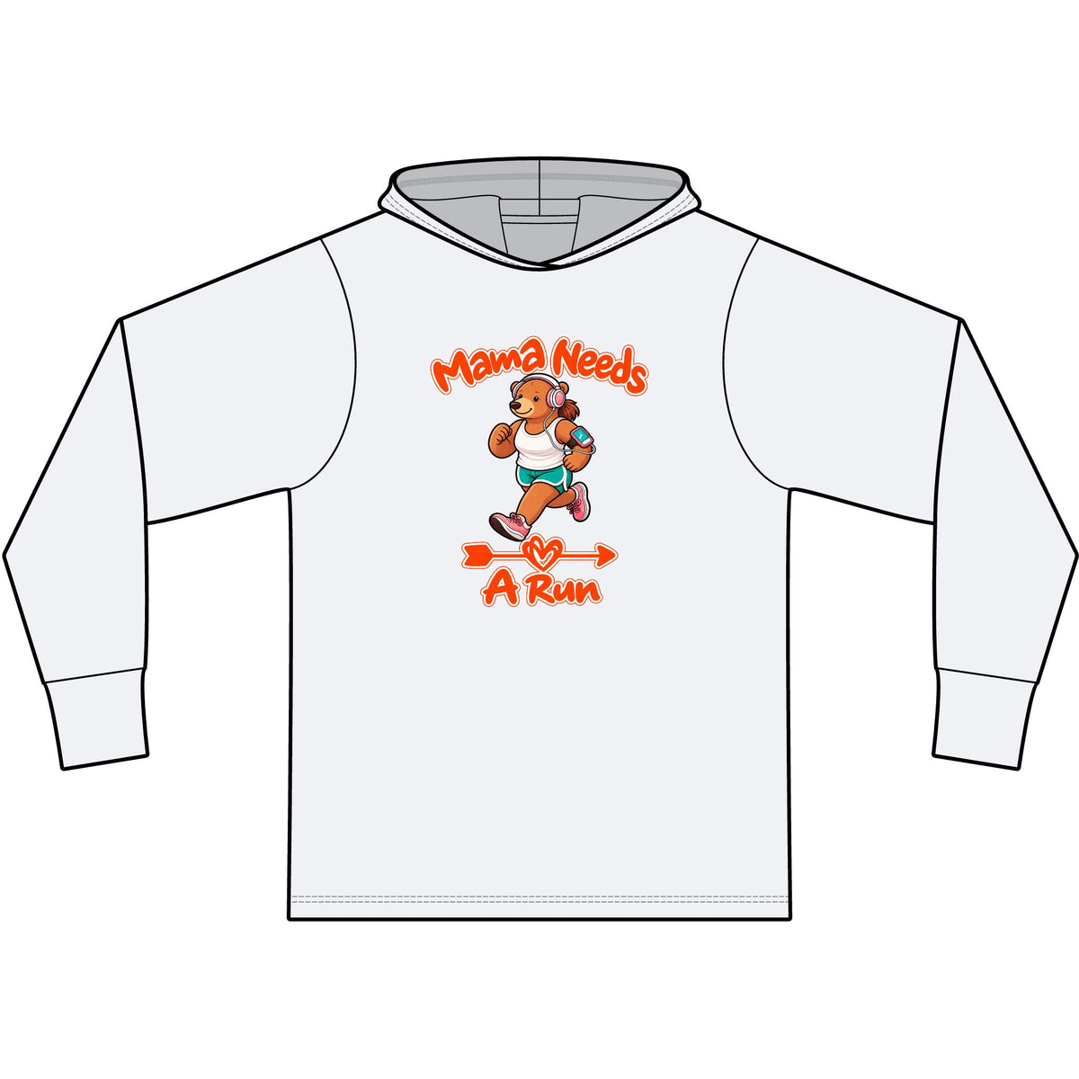 Mama Needs A Run Long Sleeve Hooded T-Shirt