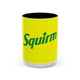 Squirm 15oz Coffee Mug