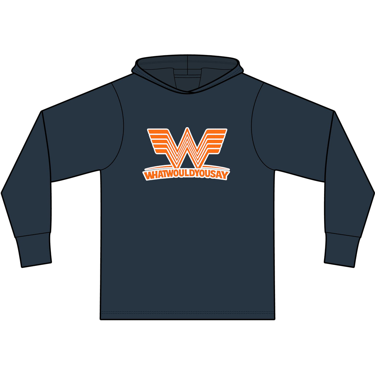 What Would You Say A Burger Long Sleeve Hooded T-Shirt