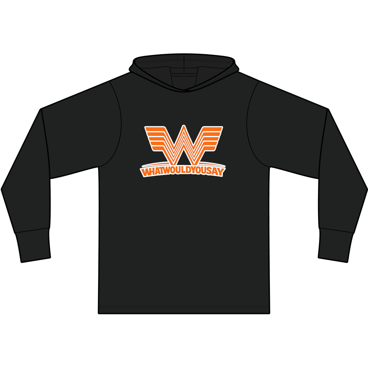 What Would You Say A Burger Long Sleeve Hooded T-Shirt