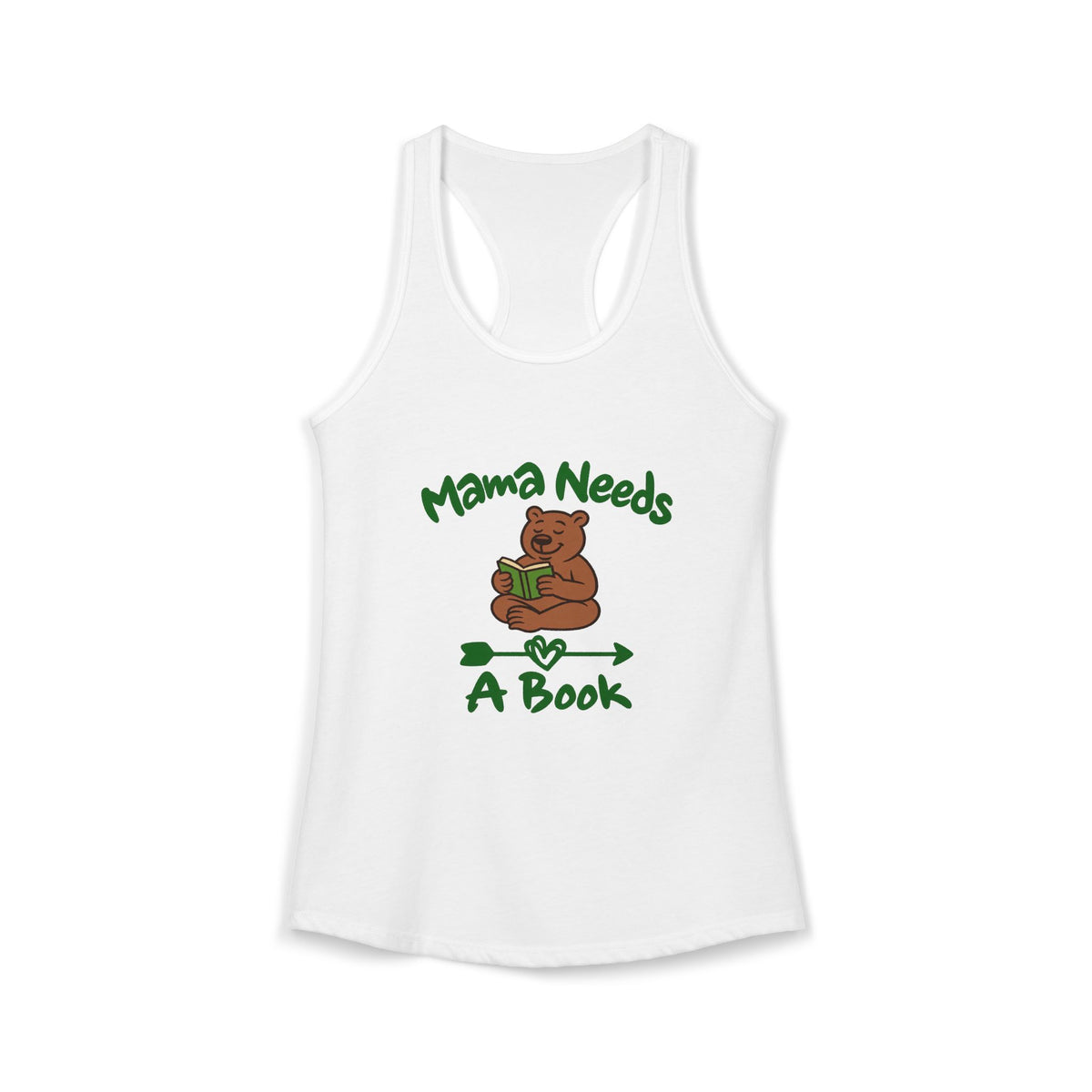 Mama Needs A Book Women's Racerback Tank