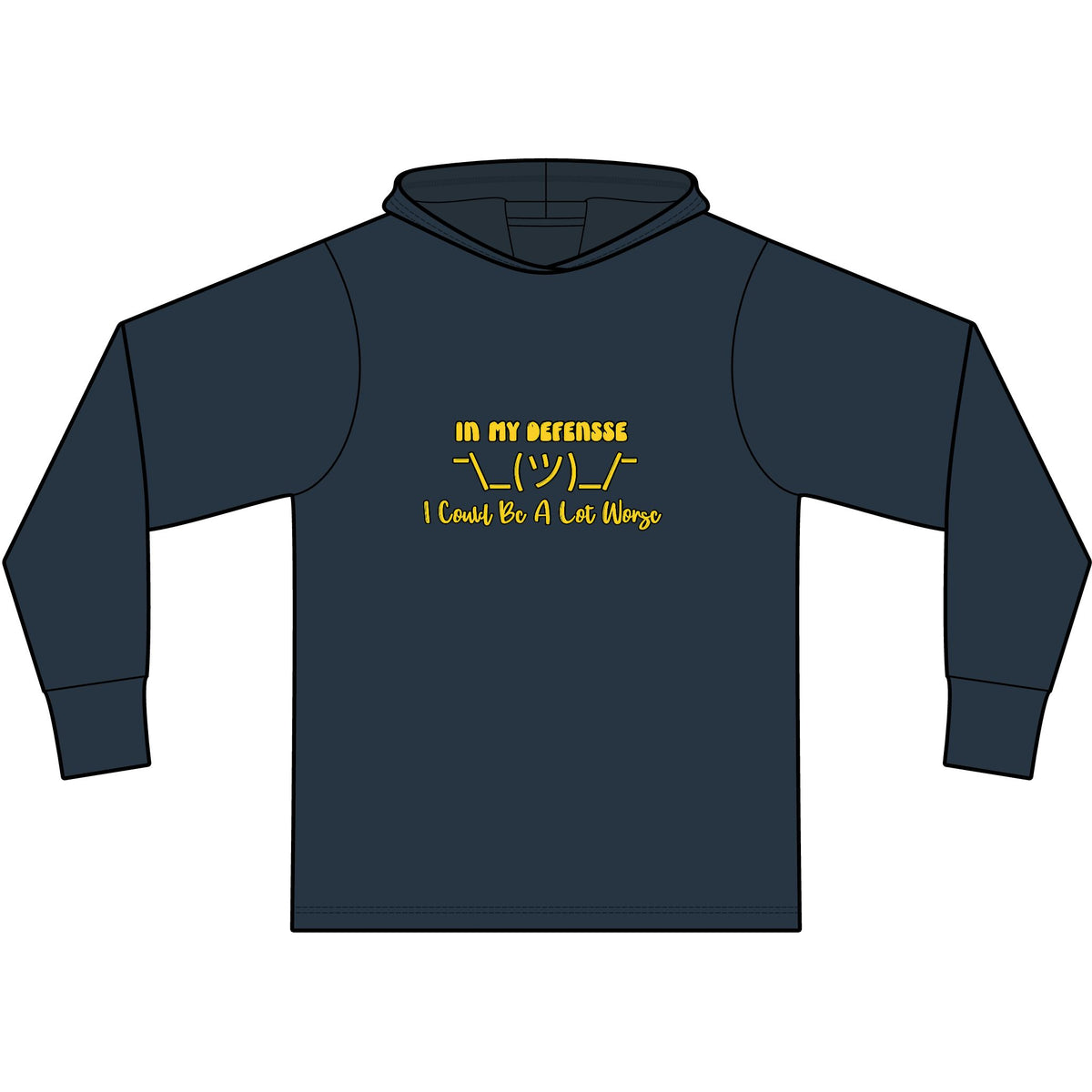 In My Defense... Long Sleeve Hooded T-Shirt