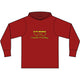 In My Defense... Long Sleeve Hooded T-Shirt