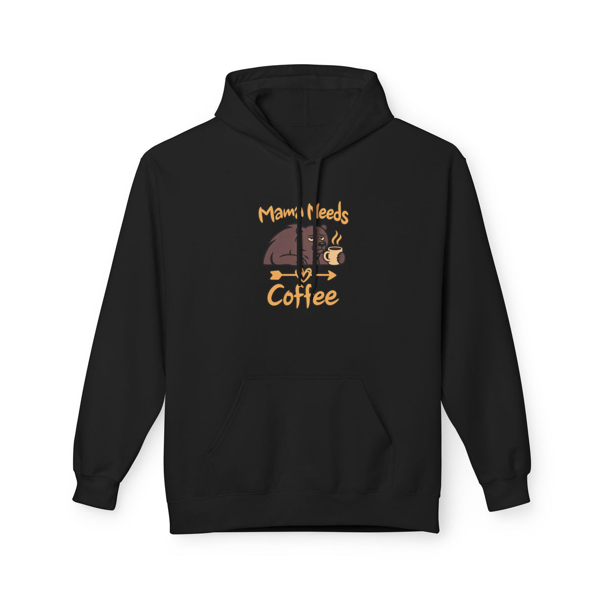 Mama Needs Coffee Pullover Hoodie