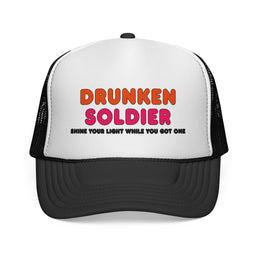 Drunken Soldier Foam Trucker Cap