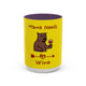 Mama Needs Wine 15oz Coffee Mug